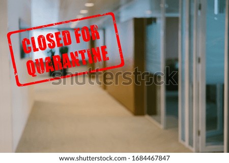 Closed for quarantine stamp over office background