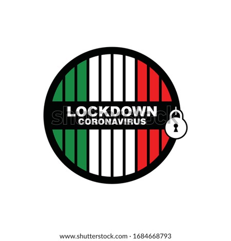 Italy lockdown preventing coronavirus spread or outbreak, Lockdown Design Vector, Lockdown Coronavirus design Vector,Covid 19 Lockdown, 