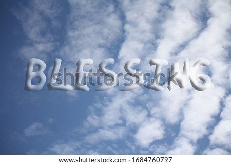 Blessing wording with blue sky and white clouds