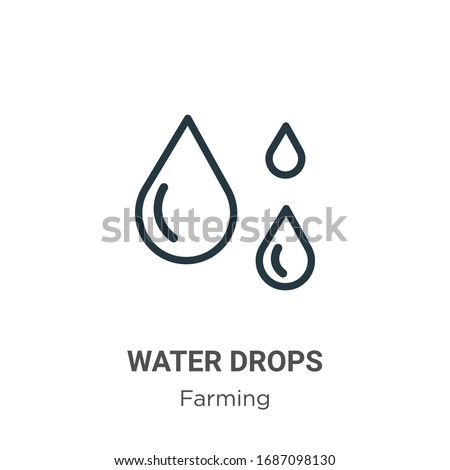 Water drops outline vector icon. Thin line black water drops icon, flat vector simple element illustration from editable farming concept isolated stroke on white background Royalty-Free Stock Photo #1687098130