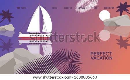 Perfect vacation on luxury yacht, boat, palm tree leaf, sheet flat vector illustration. Contact us, about us, home, options, info button. Surface water, ocean, sea, design template landing