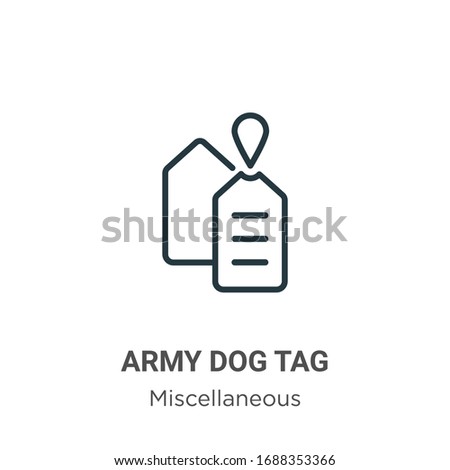 Army dog tag outline vector icon. Thin line black army dog tag icon, flat vector simple element illustration from editable miscellaneous concept isolated stroke on white background