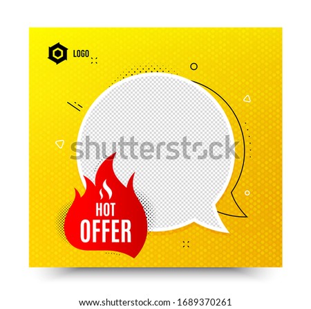 Hot offer badge. Yellow banner template. Discount banner shape. Coupon tag icon. Social media banner with chat bubble. Online shopping web template. Hot offer promotion bubble. Vector