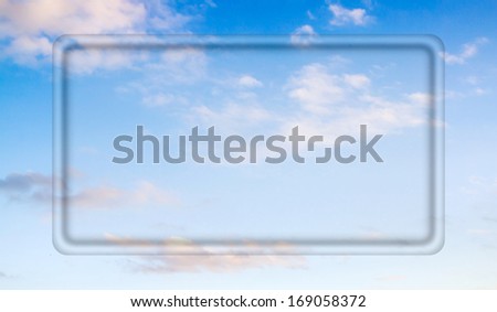 transparent frame for your text on a background of blue sky with clouds