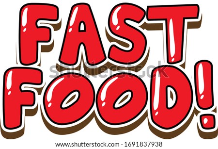 Font design for word fast food in red color illustration