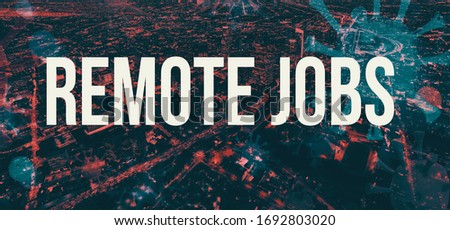 Remote Jobs Covid-19 theme with downtown Los Angeles night time background