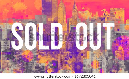 Sold out theme with the New York City skyline background