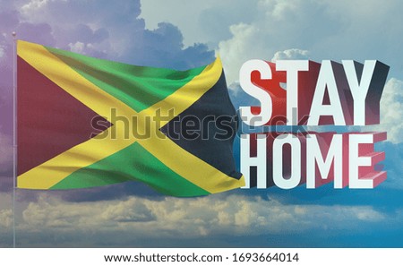Stay home stay safe - letter typography 3D text for self quarantine times concept with flag of Jamaica. 3D illustration.