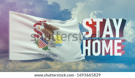 Stay home stay safe - letter typography 3D text for self quarantine times concept with flag of the states of USA. State of Illinois flag Pandemic 3D illustration.