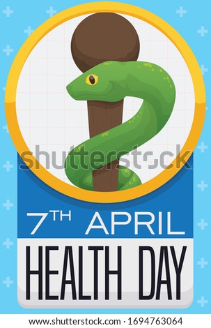Commemorative round button with Asclepius snake and staff inside of it, sign like calendar with reminder date and cross pattern in the background to celebrate Health Day this 7th April.