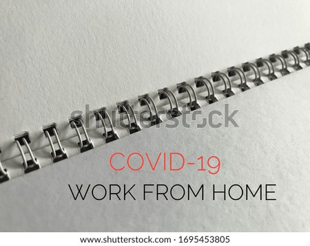 Text covid-19 and work from home on white background