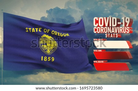 COVID-19 Coronavirus 2019-nCov Statistics Update - table letter typography copy space concept with flag of the states of USA. State of Oregon flag Pandemic 3D illustration.