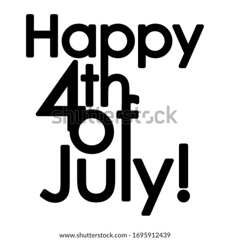 USA 4th July Independence Day holiday greeting text concept. Vector illustration.