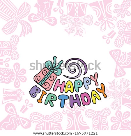 Happy birthday greeting card. Vector illustration