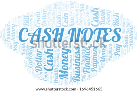 Cash Notes typography vector word cloud.