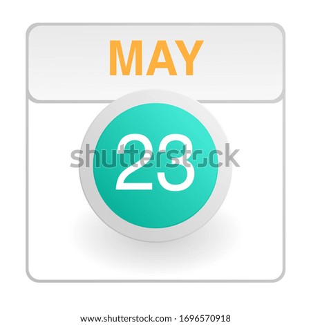 Design calendar icon in trendy style. Daily sign of the calender for web site design, logo, app, UI/UX. Vector illustration symbol of a calendar. Spring May 23
