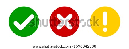Check mark cross exclamation circle sign. Vector isolated elements. Check mark icon sign vector. Green red yellow vector circle symbols. Red check mark icon. Vote symbol tick. EPS 10