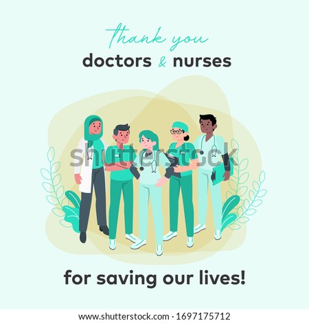 Thank You Doctor and Nurses For Saving Our Lives from COVID-2019, Coronavirus Pandemic. Medical Staff Workers. Stay Home, Help Doctors to Help You. Vector Illustration Royalty-Free Stock Photo #1697175712