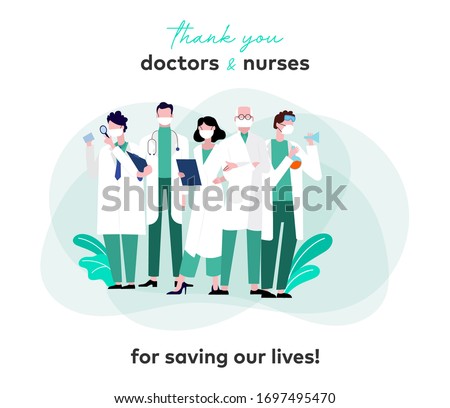 Thank You Doctor and Nurses For Saving Our Lives from COVID-2019, Coronavirus Pandemic. Medical Staff Workers. Stay Home, Help Doctors to Help You. Vector Illustration Royalty-Free Stock Photo #1697495470