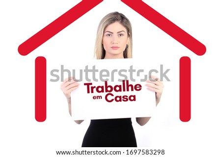 Trabalhe em casa (Work from home in portuguese). Home office to fight against spread of coronavirus, covid-19, 2019-ncov pandemic. Business woman working isolated on white background.
