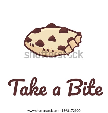 Vector card with quote Take a bite and cute cookie. Illustration for postcard, shirt print or banner. Oat or shortbread cookie with chocolate.
