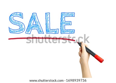 marker in hand and text sale on white isolated background. picture for online stores with the hand-drawn word sale