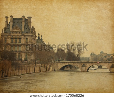 Seine. Bridge Pont Royal in central Paris, France. Photo in retro style. Paper texture.