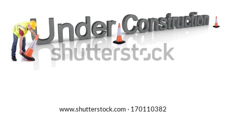 Worker setting out cones around text of 'Under Construction'.