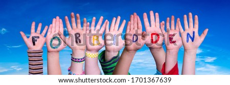 Children Hands Building Word Forbidden, Blue Sky