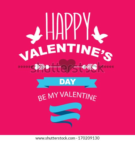 Valentine's Day poster.Typography.Vector illustration.