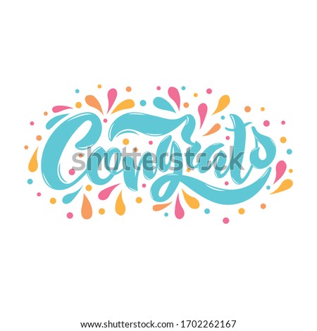 Congrats handwritten text. Vector colorful illustration isolated on white background, hand lettering for logo, badge, card,  banner, tag. Modern brush calligraphy. Motivation phrase. Congratulations 