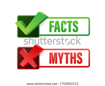 Myths facts. Facts, great design for any purposes. Vector stock illustration. Royalty-Free Stock Photo #1702862113