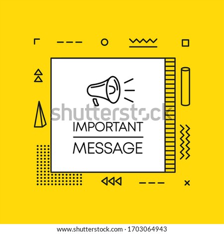 Geometry megaphone with important message speech bubble.  Banner for business, marketing and advertising on yellow background. Vector illustration.