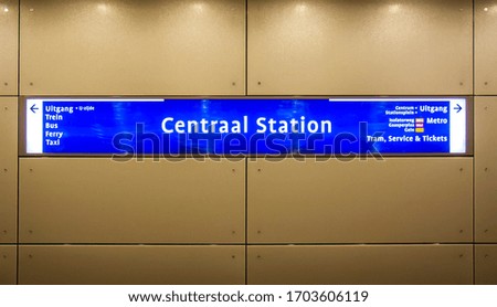 Metro sign in Central station in Amsterdam