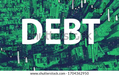 Debt theme with aerial view of Manhattan New York skyscrapers