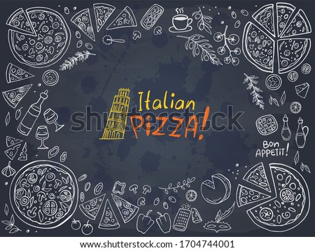 Italian pizza and ingredients on chalkboard. Vector illustration. Perfect for food menu design template.