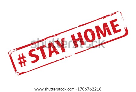 Red rubber stamp and text stay home. Vector Illustration and banner.