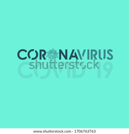 Coronavirus poster with a virus image and text - Vector