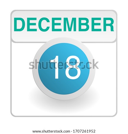 Design calendar icon in trendy style. Daily sign of the calender for web site design, logo, app, UI/UX. Vector illustration symbol of a calendar. Winter December 18