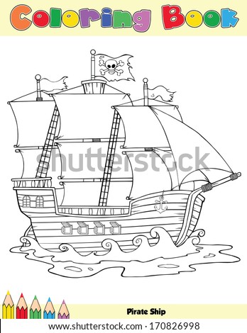 Pirate Ship Coloring Book Page. Vector Illustration