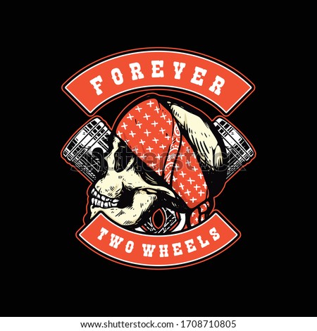 badge vest motorcycle club forever two wheels illustration skull piston
