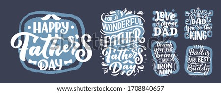Set with lettering for Father's day greeting card, great design for any purposes. Typography poster. Vector vintage illustration.