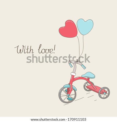 Tricycle and two heart-shaped balloons. Vintage greetings card. Hand written text.