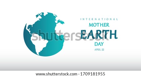International Mother Earth Day illustration, vector world map, planet conservation awareness.