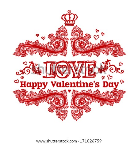Valentine's day card concept. Vector vintage baroque engraving floral scroll filigree design.