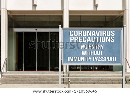 Mockup of entrance to office with sign of no entry without immunity passport or certificate to coronavirus