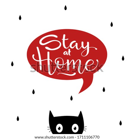 Stay home poster. slogan lettering print with cat. vector illustration