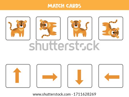 Match cards with cute cartoon tiger and arrows. Orientation game for kids. Left, right, up or down. Printable worksheet.