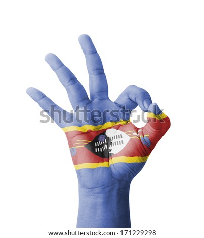 Hand making Ok sign, Swaziland flag painted as symbol of best quality, positivity and success - isolated on white background