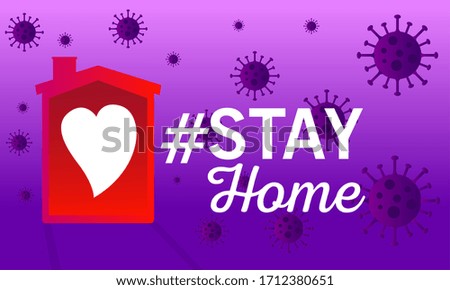 Stay at home poster. House icon over a virus background - Vector